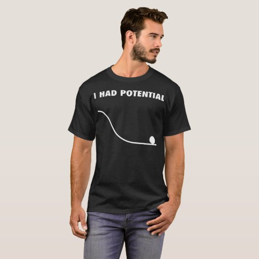 T-shirt J'avais un Nerd de Science de Physique Potentiel B (Devant entier)