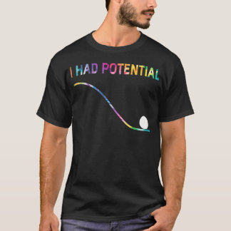 T-shirt J'avais un Tie Dye de potentiel
