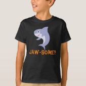 T-shirt "Jaw-some" Shark, Amateurs de requins Cadeau pour (Devant)