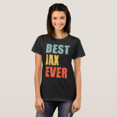 T-shirt Jax Best Ever Jax (Devant entier)