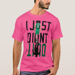 T-shirt Jayson Tatum Je N'Ai Pas Cessé
