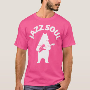 T-shirt Jazz Musique Et Jazz Guitare - Jazz Soul Bear