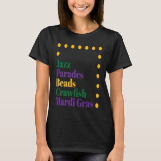 T-shirt Jazz Parades Beads Crawfish Mardi Gras Carnival Me