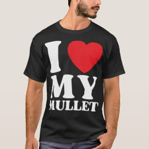 T-shirt J'Coeur Ma Mullet Funny Red Heart Love Mullet Love