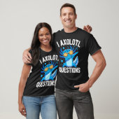T-shirt Je Axolotl (Unisexe)