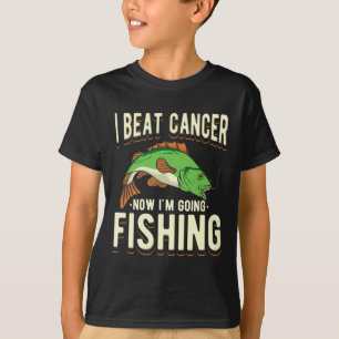 T-shirt Je bat le cancer maintenant je vais pêcher 1