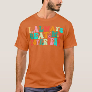 T-shirt Je bats toujours mon petit ami Relation drôle Vale