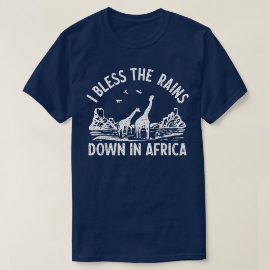 T-shirt Je Bénis Les Pluies En Afrique (Design devant)