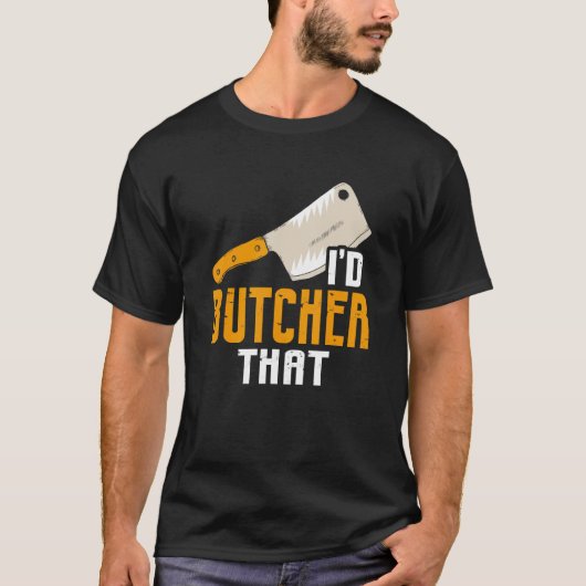 T-shirt Je boucherais ce boucher (Devant)
