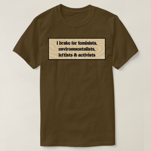 T-shirt Je Braque Pour Les Écologistes Féministes De Gauch (Design devant)