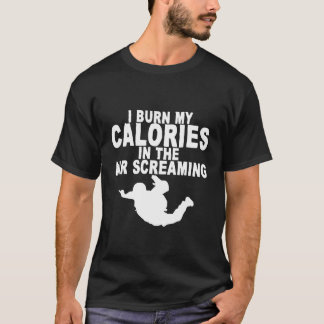 T-shirt Je Brûle Mes Calories Dans L'Air En Pleurant