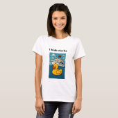 T-shirt Je cache des canards - canard en caoutchouc se cac (Devant entier)