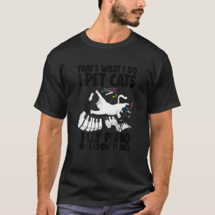 T-shirt Je caresse un chat Je joue du piano Femme drôle Mu
