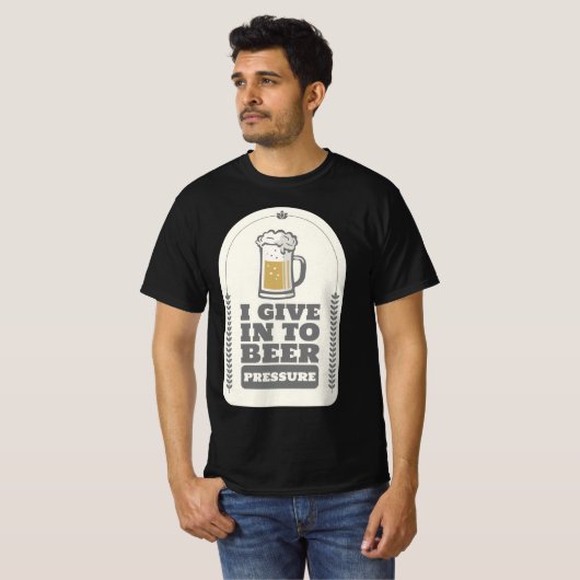T-shirt Je Cède À La Pression De La Bière (Devant entier)