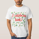 T-shirt Je célèbre Noël et Hanoukka<br><div class="desc">Je cĂ©lèbre tous les deux ! Des guirlandes de Menoras et de NoĂ«l sont dispersĂ©es autour sur cette conception qui cĂ©lèbre NoĂ«l et Hanoukka. Grand pour les familles mĂ©langĂ©es de religion qui cĂ©lèbrent le festival des lumières aussi bien que de la naissance du Christ. La conception est disponible sur l'habillement...</div>