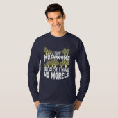 T-shirt Je chasse les champignons (Devant entier)