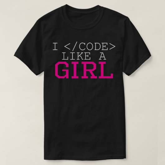 T-shirt Je Code Comme Une Fille Drôle Codage Ordinateur (Design devant)