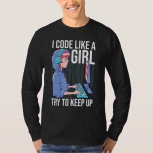 T-shirt Je Code Comme Une Fille Essaie De Continuer 2