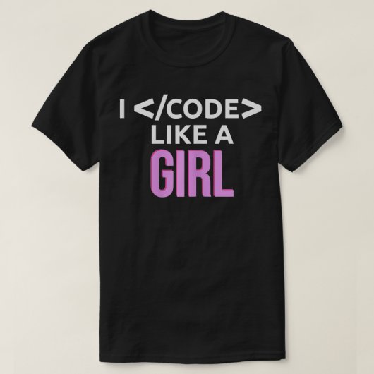 T-shirt Je Code Comme Une Fille Programmeur Coder Femme Dé (Design devant)