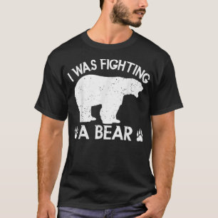 T-shirt Je combattais un ours Broken Leg Bear pour les hom