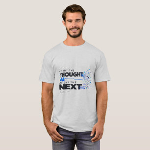 T-shirt JE COMMENCE LA PENSÉE, L'IA OUVRE LA SUITE — Humai
