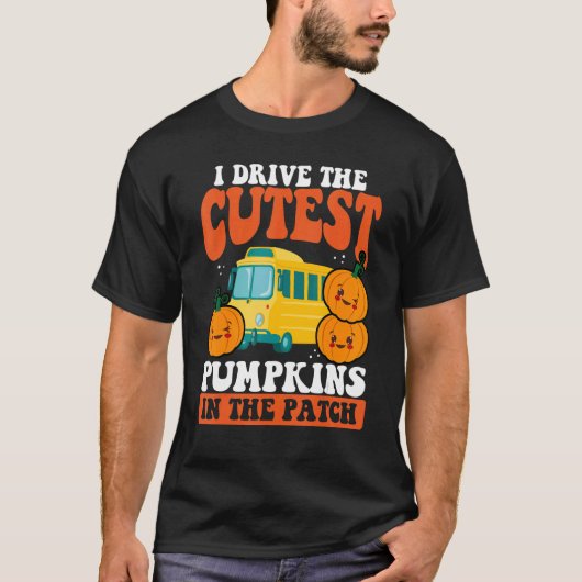T-shirt Je Conduis Les Citrouilles Les Plus Cuttes Dans Le (Devant)