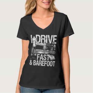 T-shirt Je Conduis Rapidement Et Barefoot Machine À Coudre