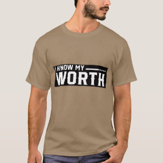 T-shirt Je connais ma valeur rétro