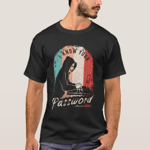 T-shirt Je Connais Votre Chemise De Mot De Passe Pour Un H