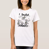 T-shirt Je construis des robots (Devant)