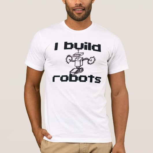 T-shirt Je construis des robots (Devant)