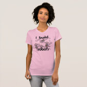 T-shirt Je construis des robots (Devant entier)