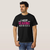 T-shirt Je continue d'entendre des factures (Devant entier)