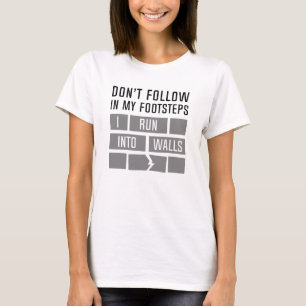 T-shirt Je Couris Dans Les Murs