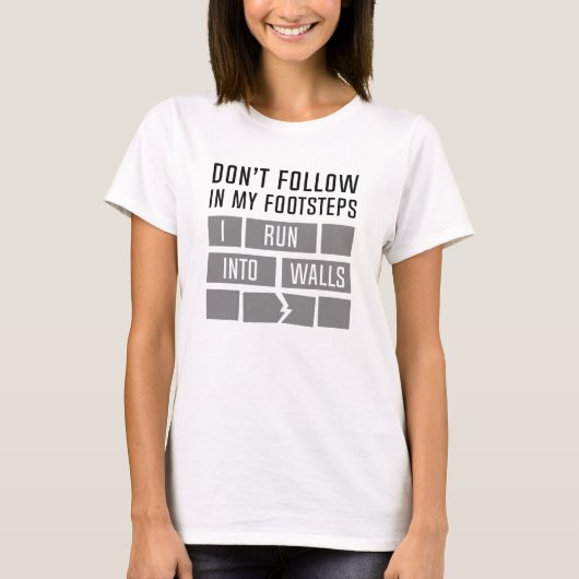 T-shirt Je Couris Dans Les Murs (Devant)