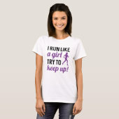 T-shirt Je Cours Comme Une Fille (Devant entier)