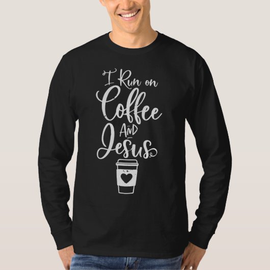 T-shirt Je cours sur Coffee et Jesus mignon Christian Coff (Devant)