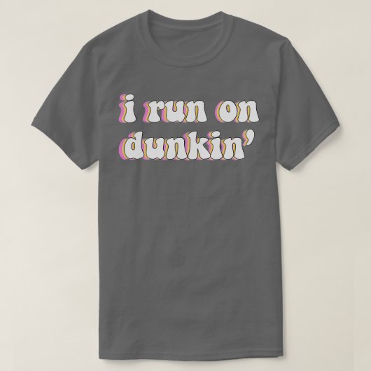 T-shirt Je Cours Sur Dunkin (Design devant)