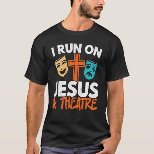 T-shirt Je Cours Sur Jesus Et Théâtre Broadway Christian B (Devant)