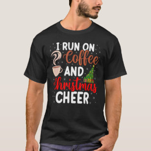 T-shirt Je Cours Sur Le Café Et La Soirée De Noël