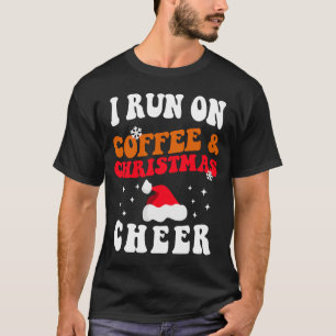 T-shirt Je Cours Sur Le Café Et Noël Chevaucher Café 1