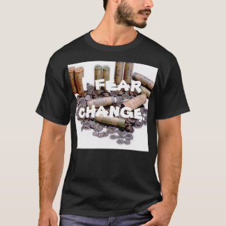 T-shirt Je crains le changement