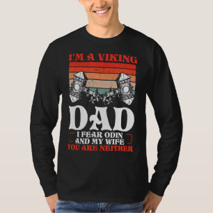 T-shirt Je Crains Odin Et Ma Femme Viking Papa Norse Warri