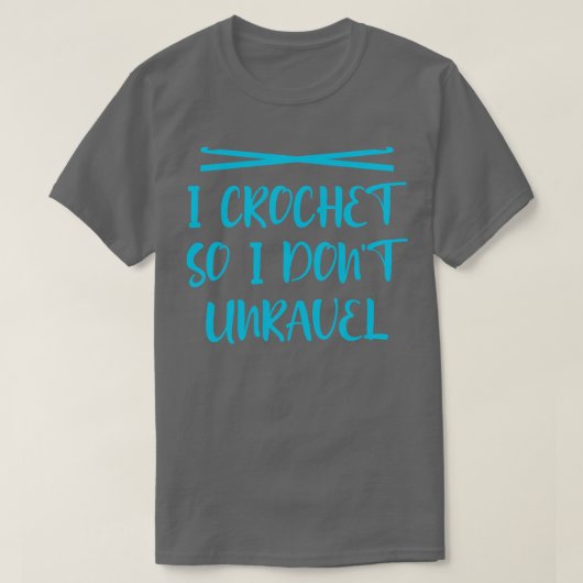 T-shirt Je crochet donc je ne démêle pas 3 (Design devant)