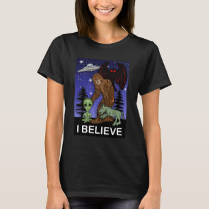 T-shirt Je crois   Big Foot Alien Mothman UFO Chupacabra