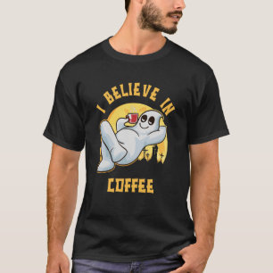 T-shirt Je crois en le fantôme du café pour le café