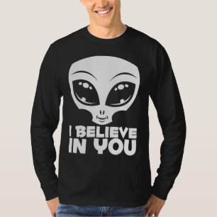 T-shirt Je crois en toi, l'Alien en blanc