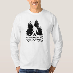 T-shirt Je crois qu'il y a un Squatch dans la pièce en t