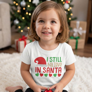 T-shirt Je crois toujours en Santa Noël