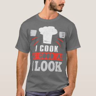T-shirt Je Cuisine Aussi Bien Que Je Sais Drôle Chef Cuisi
